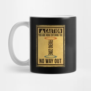 Caution... Friend Zone! Mug